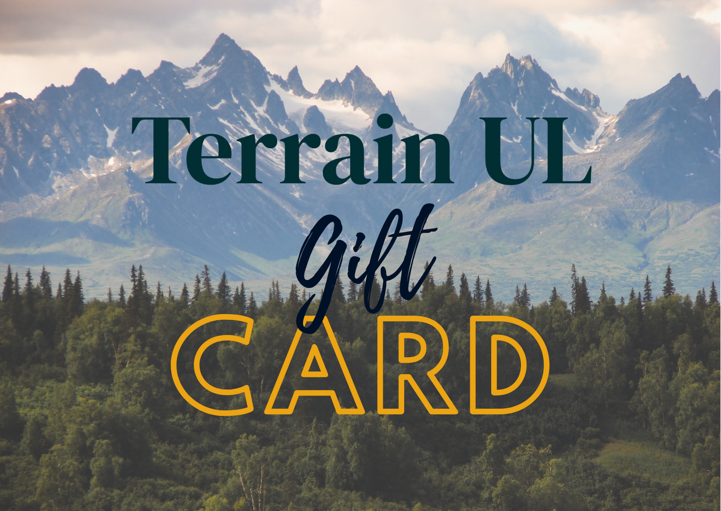 Terrain UL Gift Card